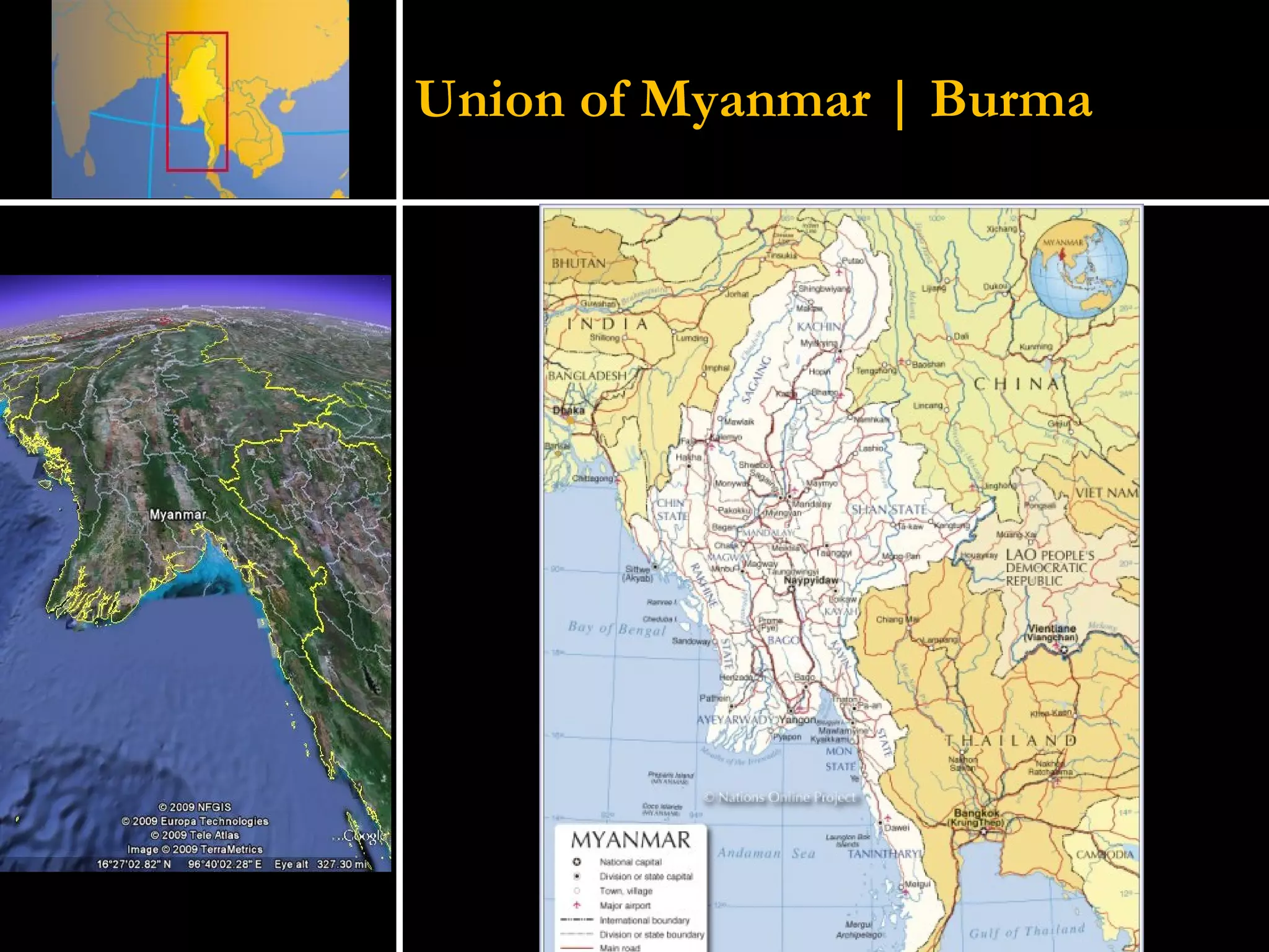 Union of Myanmar | Burma 