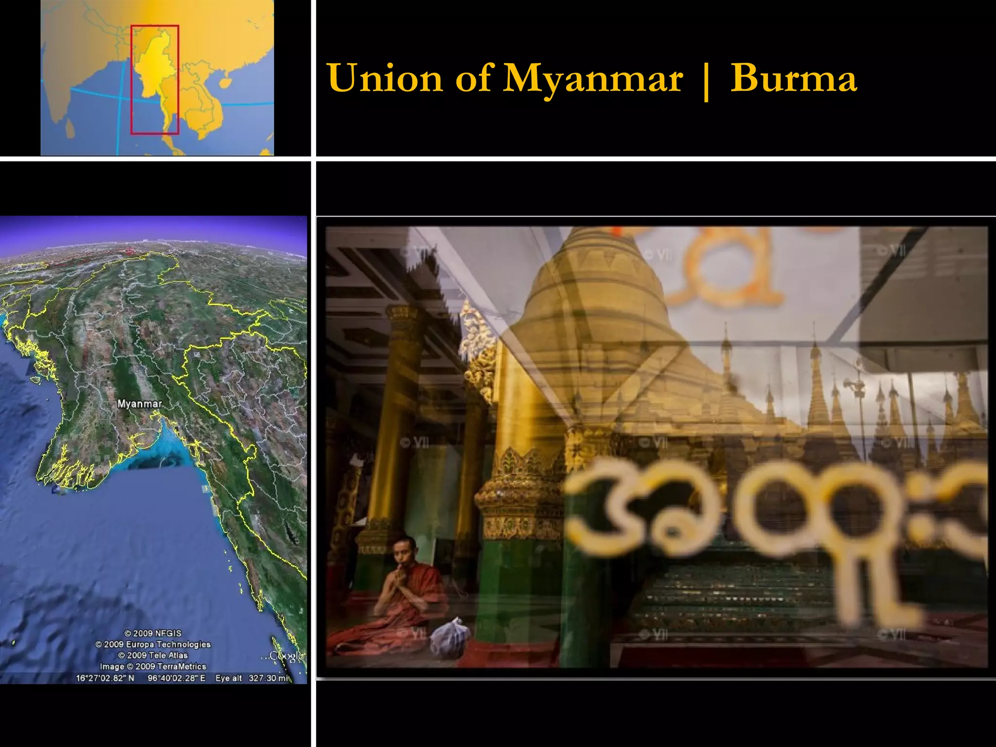 Union of Myanmar | Burma 
