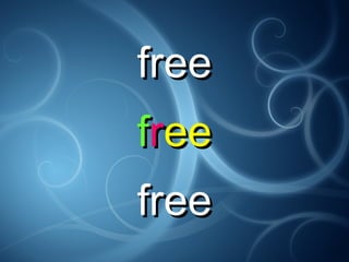 freefree
ffrreeee
freefree
 