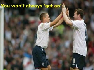 You won’t always ‘get on' 
You don’t have to 
have been a horse 
to become a good 
jockey 
Level 2 Award, Certificate & Diploma in Increasing Participation in Sport and Active Leisure in Community Settings (QCF) (4863-26) 
 