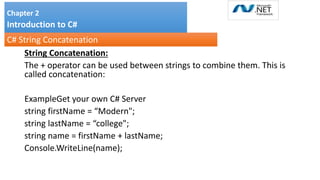 Unit2_3.pptx Chapter 2 Introduction to C# | PPTX