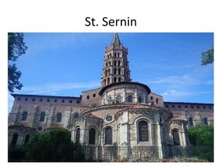 St. Sernin
 