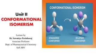 Comprehensive Study of Conformational Isomerism in Organic Chemistry | PDF