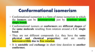 Comprehensive Study of Conformational Isomerism in Organic Chemistry | PDF