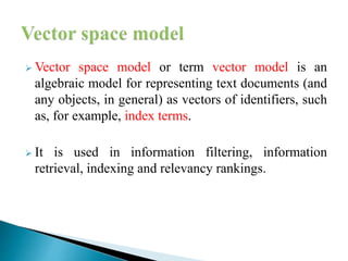 Boolean,vector space retrieval Models | PPT