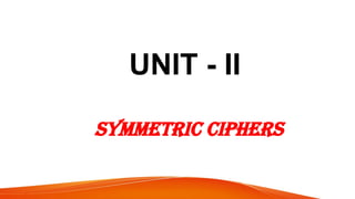 UNIT 2 Cryptography and cyber security | PPTX