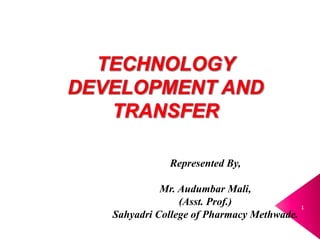 1
Represented By,
Mr. Audumbar Mali,
(Asst. Prof.)
Sahyadri College of Pharmacy Methwade.
 