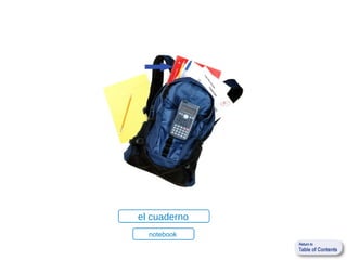 el cuaderno
  notebook
 