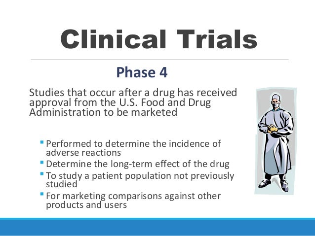 Phase 4 clinical trials