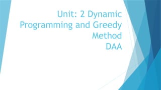 Unit 2 DAA design and analysis of algorithms | PPTX