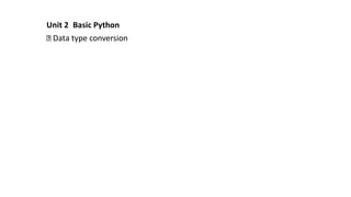 Unit2 data type conversion | PPT