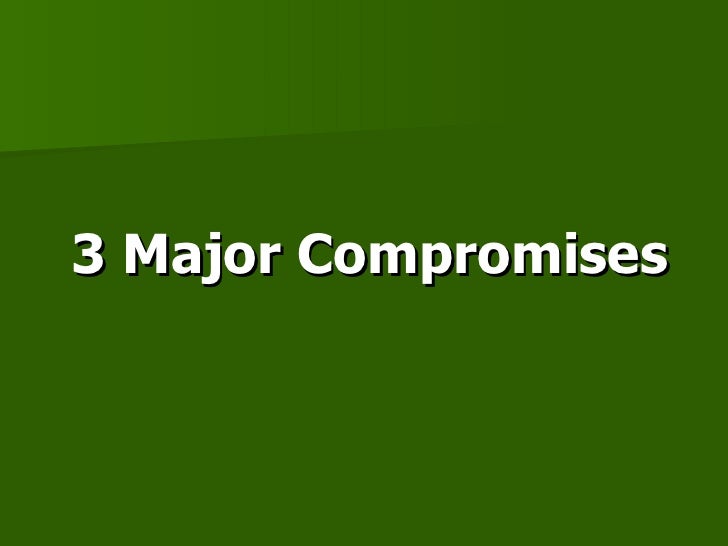 compromises of the constitutional convention