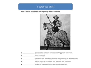 3- What was a fief?
 