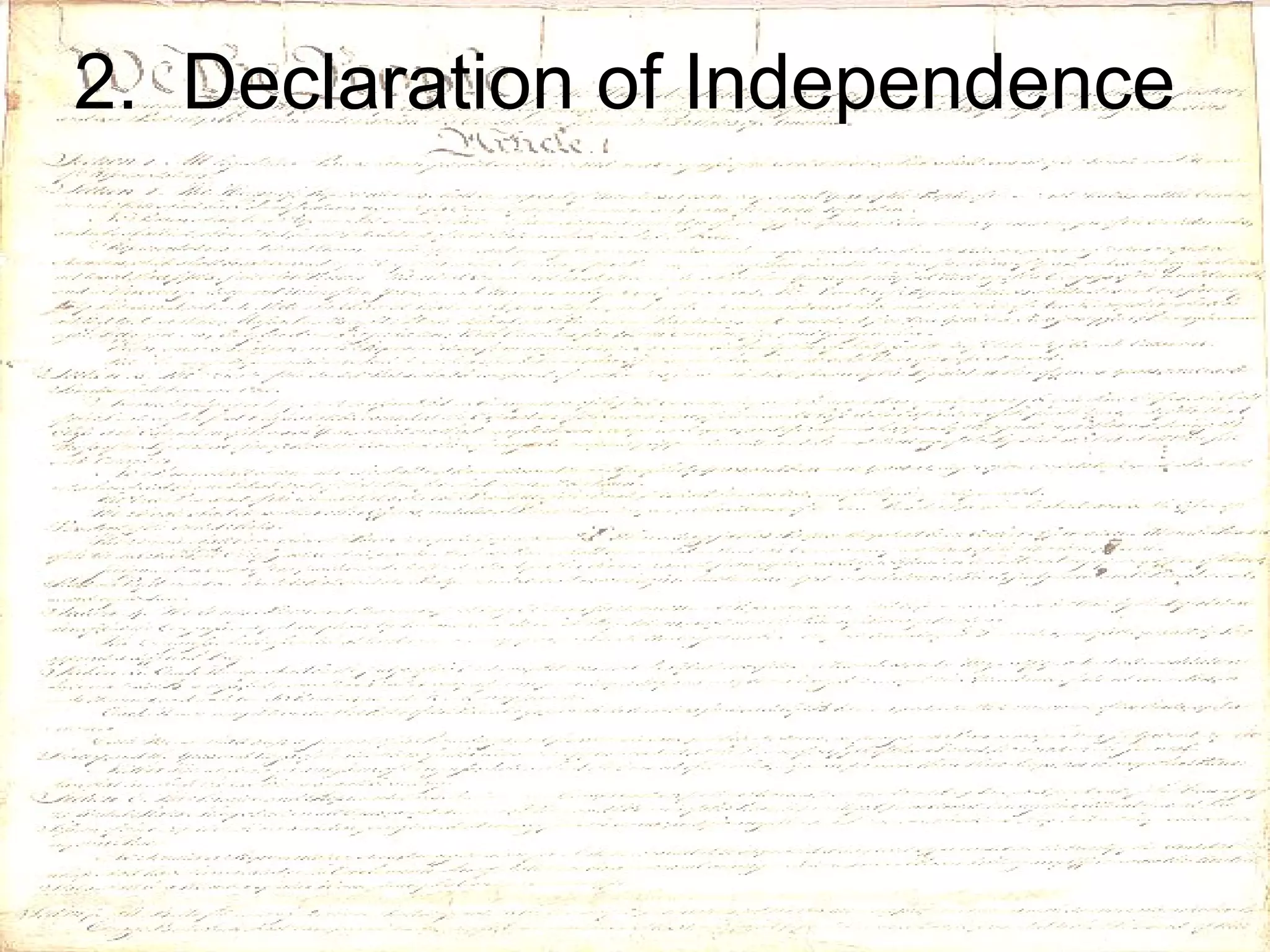 2.  Declaration of Independence 