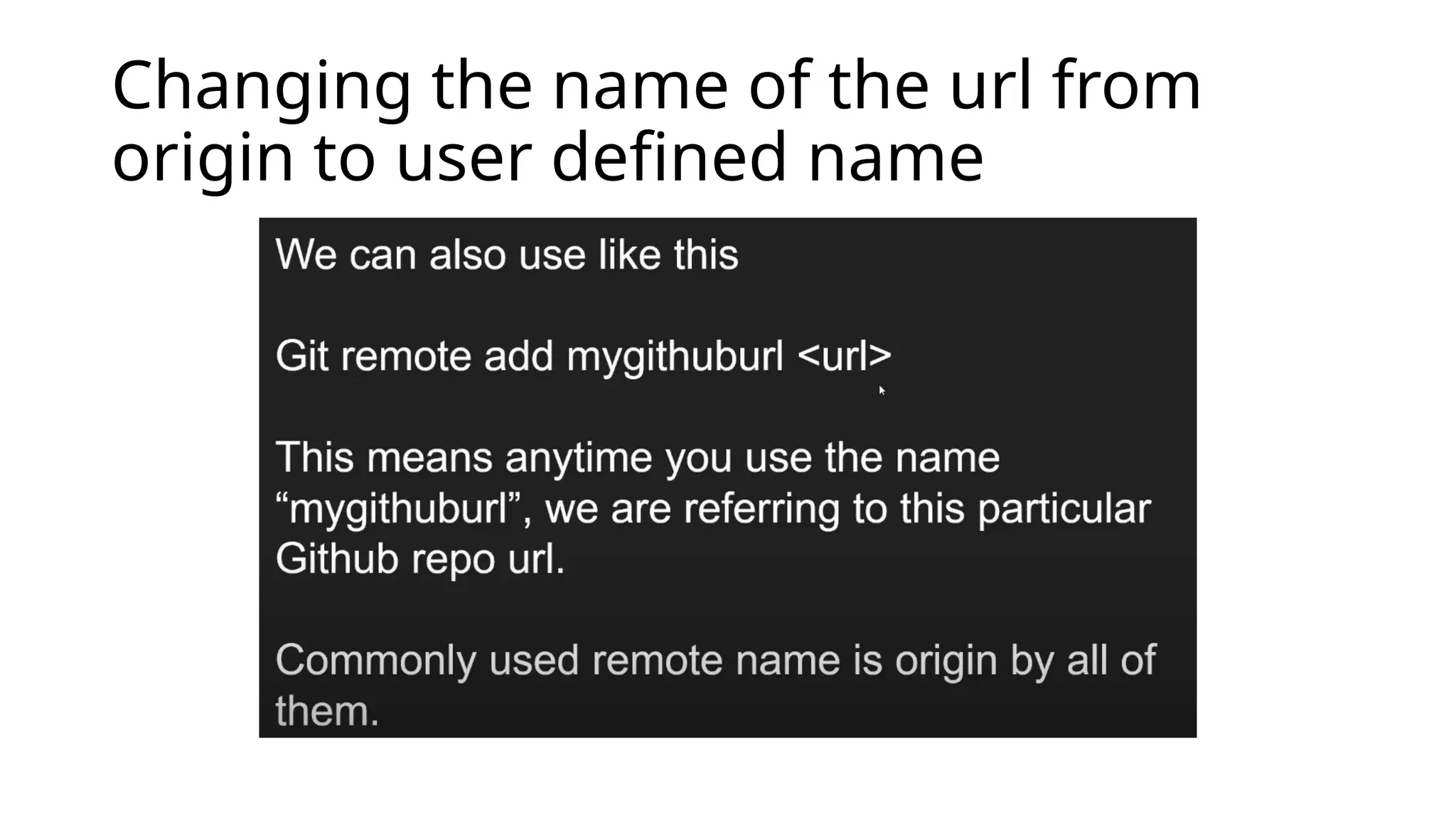 Changing the name of the url from origin to user defined name 