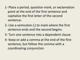 Single Comma Unit 2 grammar comma splices and run-ons | PPTX