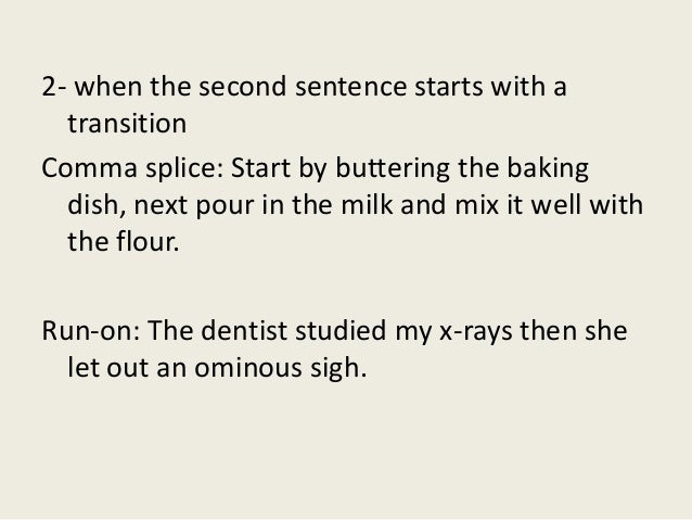 Unit 2 grammar comma splices and runons