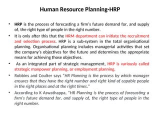 UNIT 2 Human rsource management enhancing hr policy | PPT