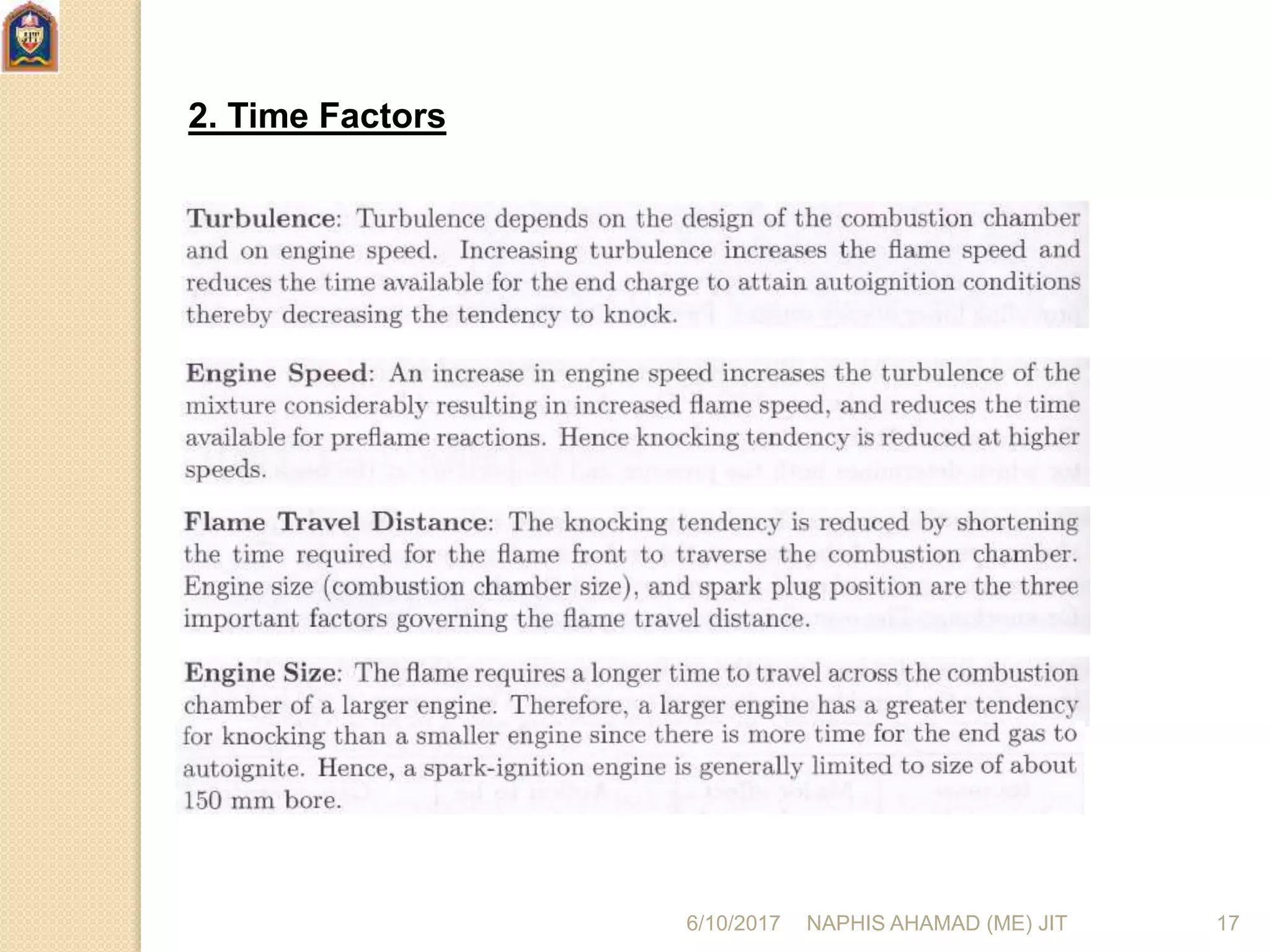 2. Time Factors
6/10/2017 NAPHIS AHAMAD (ME) JIT 17
 
