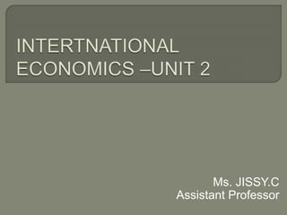 Ms. JISSY.C
Assistant Professor
 