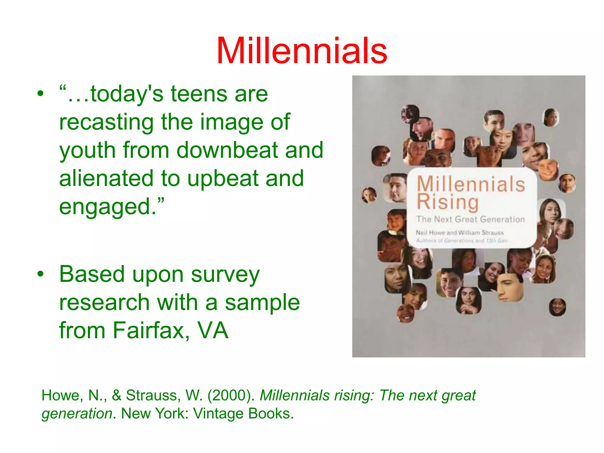 Today’s StudentGeneration YEchoNet GenerationNeomillennialsGeneration NeXtMillennialsGeneration MeDigital NativesGeneration txt