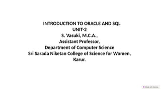 Unit 2 Introduction to Oracle and Sql.pptx