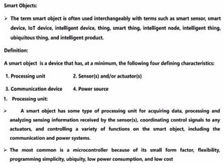 Comprehensive Overview of IoT Protocols and Smart Objects in Internet ...