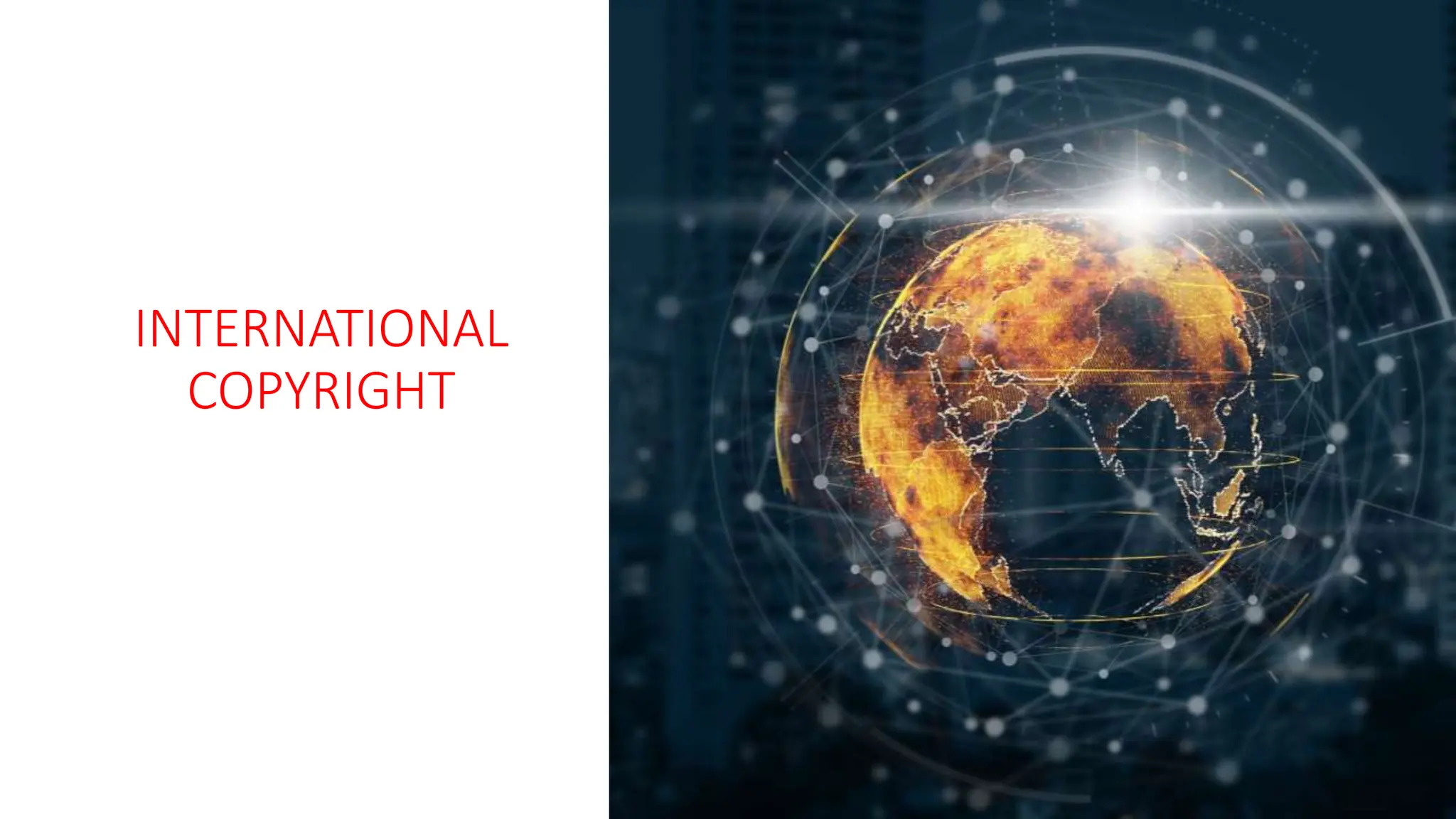 INTERNATIONAL
COPYRIGHT
 