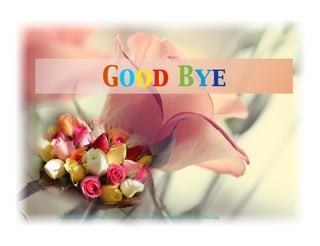 http://s1.favim.com/orig/23/beautiful-ﬂower-girly-pink-pretty-Favim.com-216465.jpg
Good Bye
 