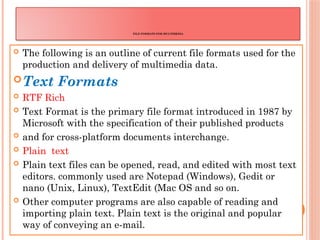 Unit 2 MA text, audio, video file formats(1).pptx