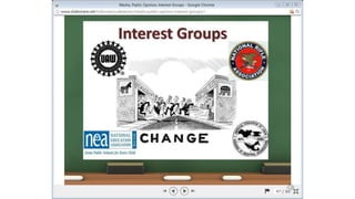 Unit2 Media and Interest Groups