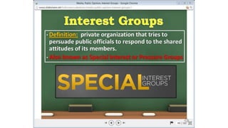 Unit2 Media and Interest Groups