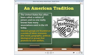 Unit2 Media and Interest Groups