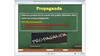 Unit2 Media and Interest Groups