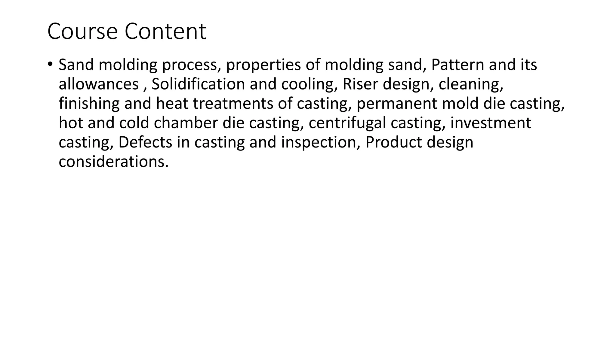Unit 2 Metal Casting.pptx