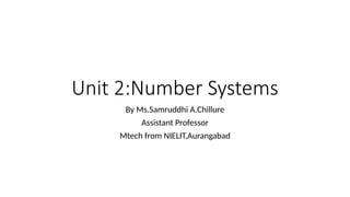 Unit 2 _number systems digital electonics.pptx