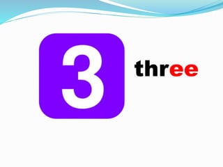 three
 