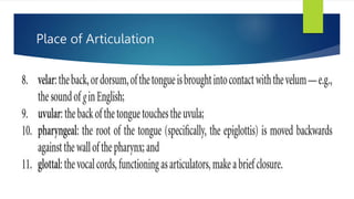 Place of Articulation
 