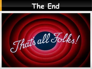 The End

 