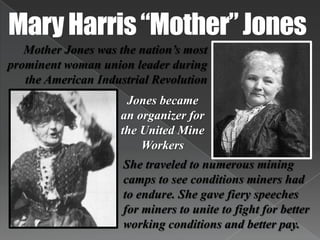 Early UnionsThe free enterprise system meant that businesses made their own rulesWithout government interference, business owners could pay their workers what they wanted and make them work as long as they wantedIndustrialization during the late 1800s contributed to the development of organized labor because it created low-wage, low-skill jobs that made employees easy to replace.
