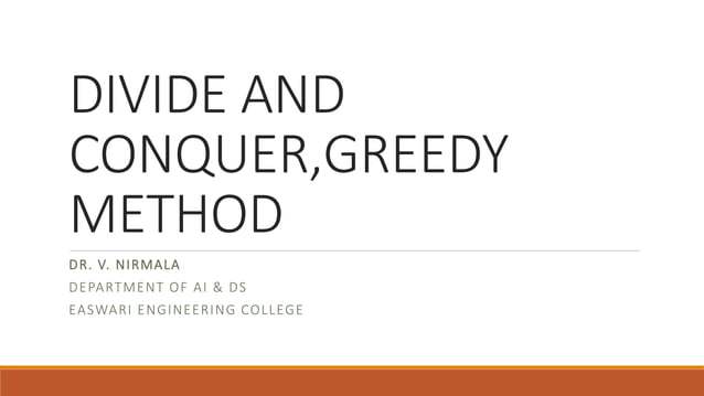 Divide and Conquer / Greedy Techniques | PPTX | Programming Languages ...