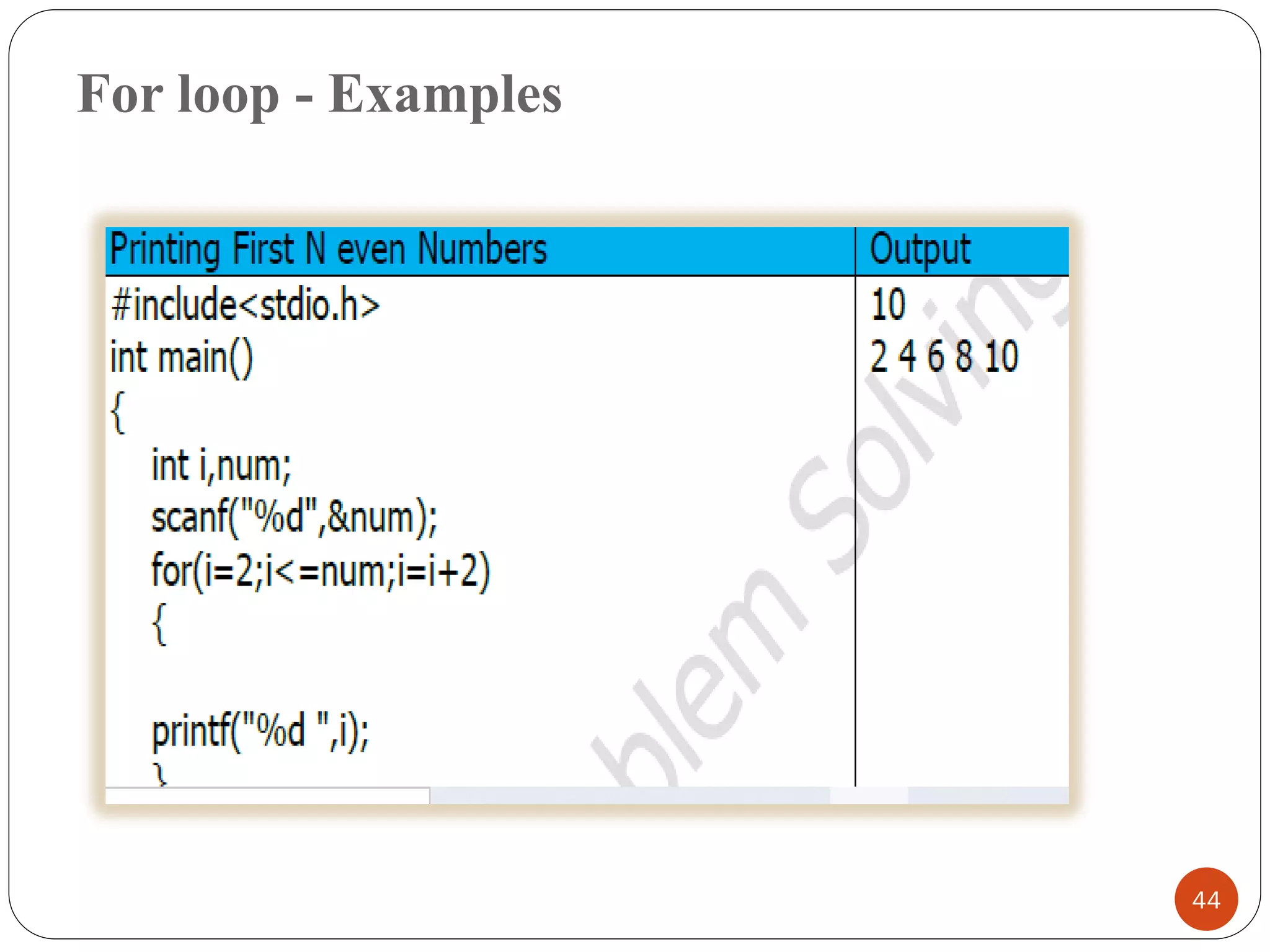 For loop - Examples
44
 