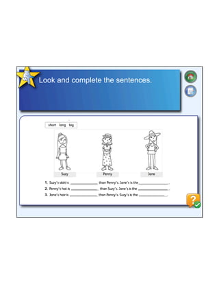 Look and complete the sentences.