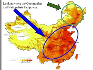 Look at where the Communists and Nationalists had power. 