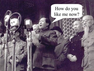 How do you like me now? 