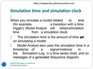 Unit 2_ Simulation of Continuous and Discrete System.pptx