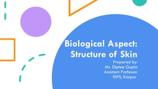 Structure of skin and skin appendages in detail | PPTX