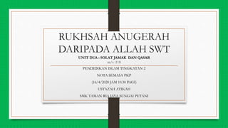 Rukshah Slide Tingkatan 5