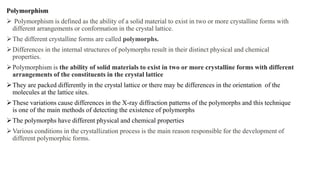 Polymorph Solid State Unit 2 states of matter | PPTX