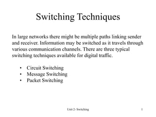unit 2_switchingtechniques.ppt